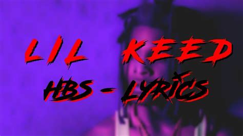 Lil Keed – HBS Lyrics 